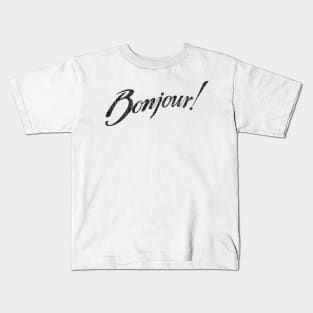 Bonjour! Kids T-Shirt